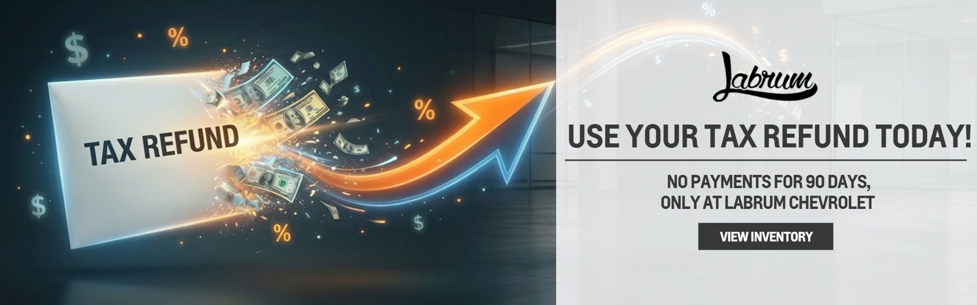 Use Your Tax Refund Today!